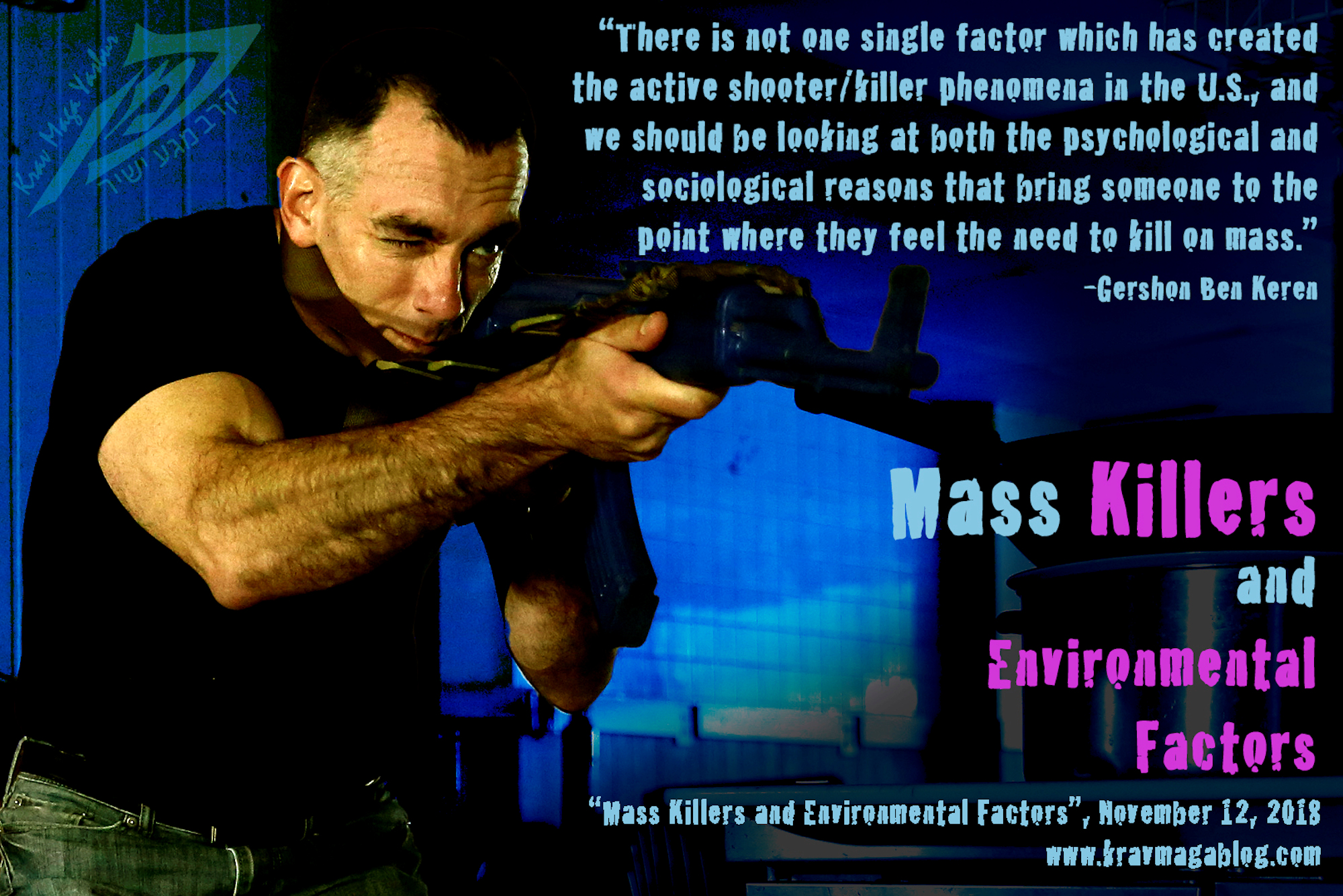 Mass Killers and Environmental Factors 