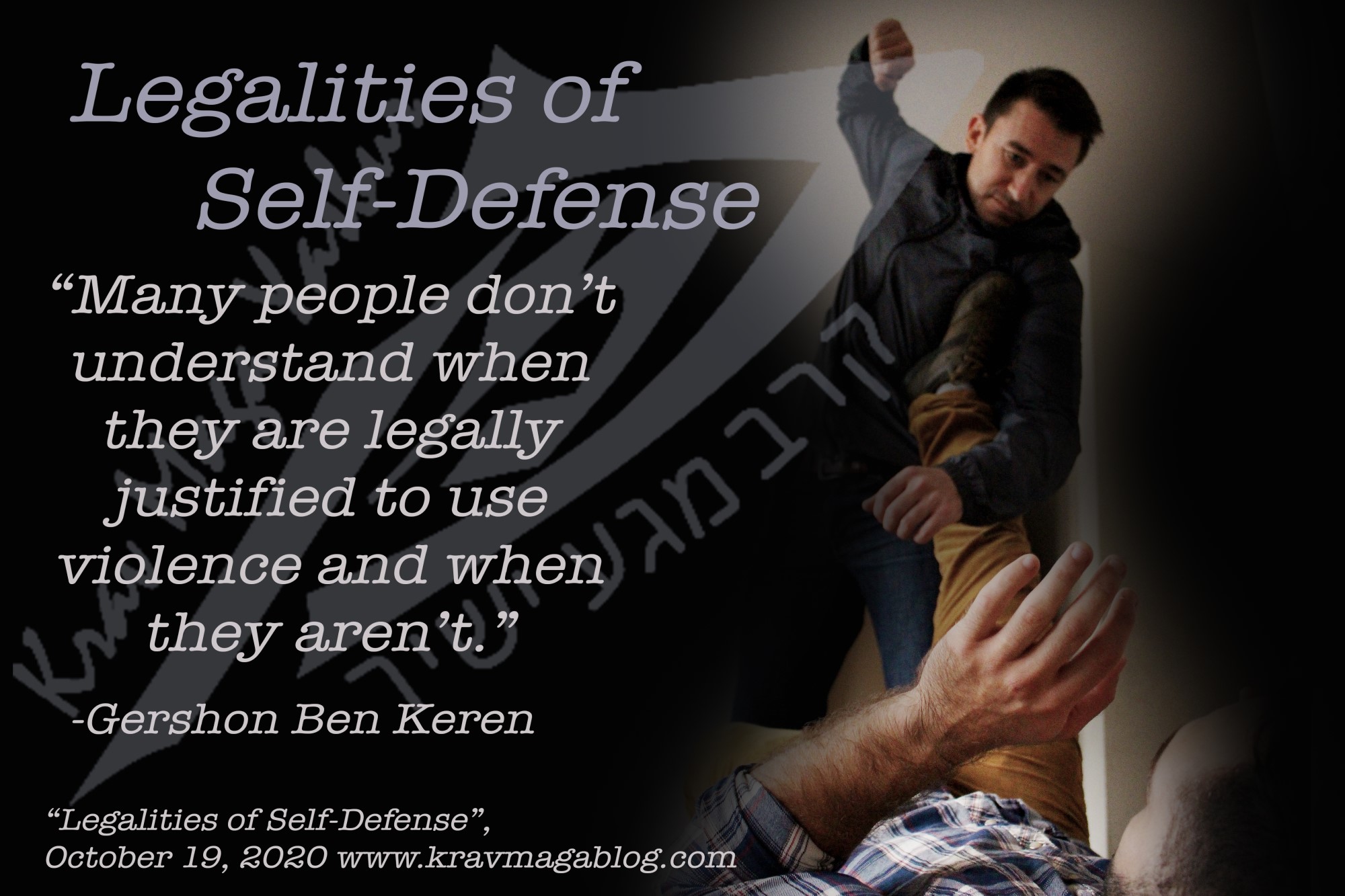 Legalities of Self-Defense