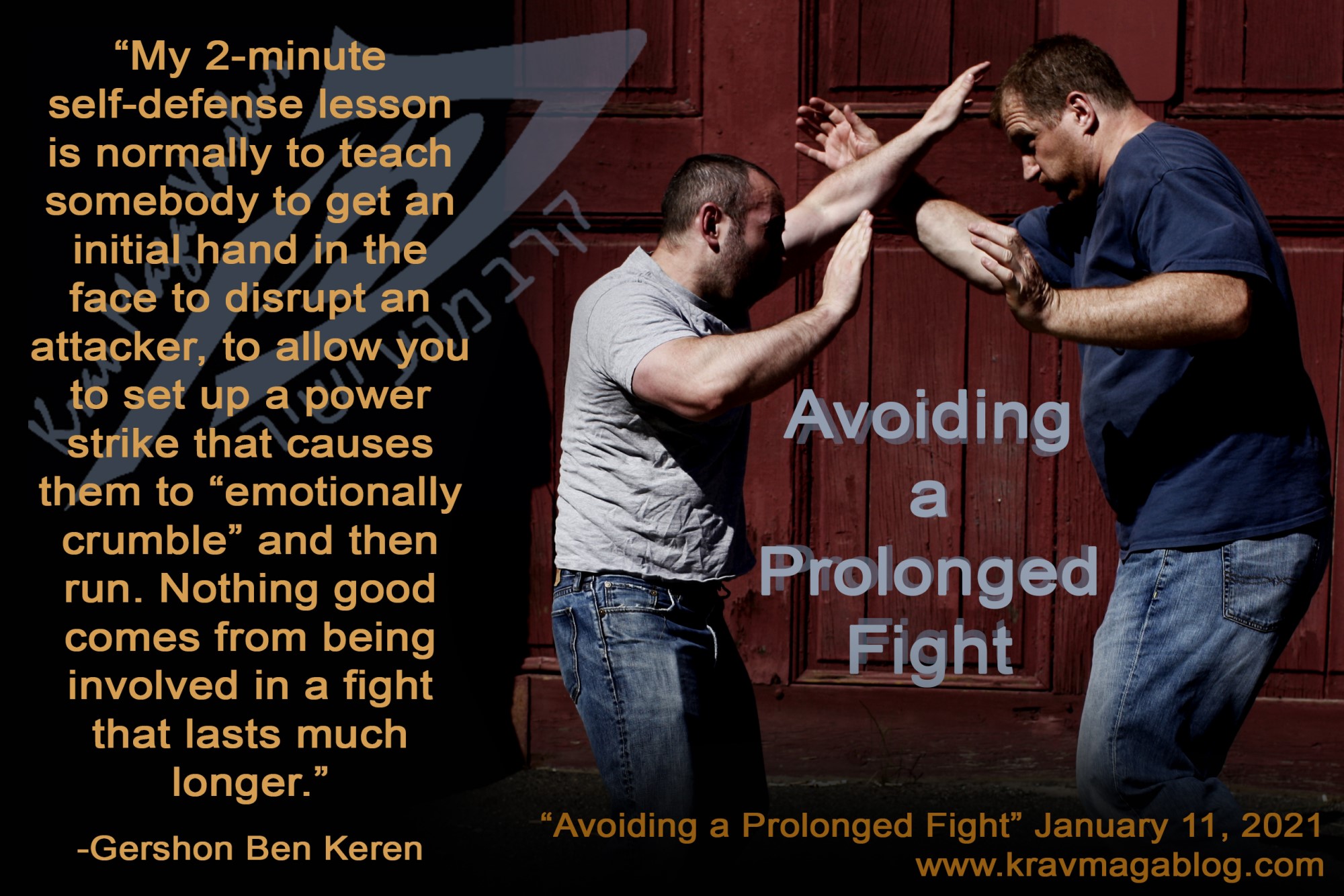 Avoiding A Prolonged Fight