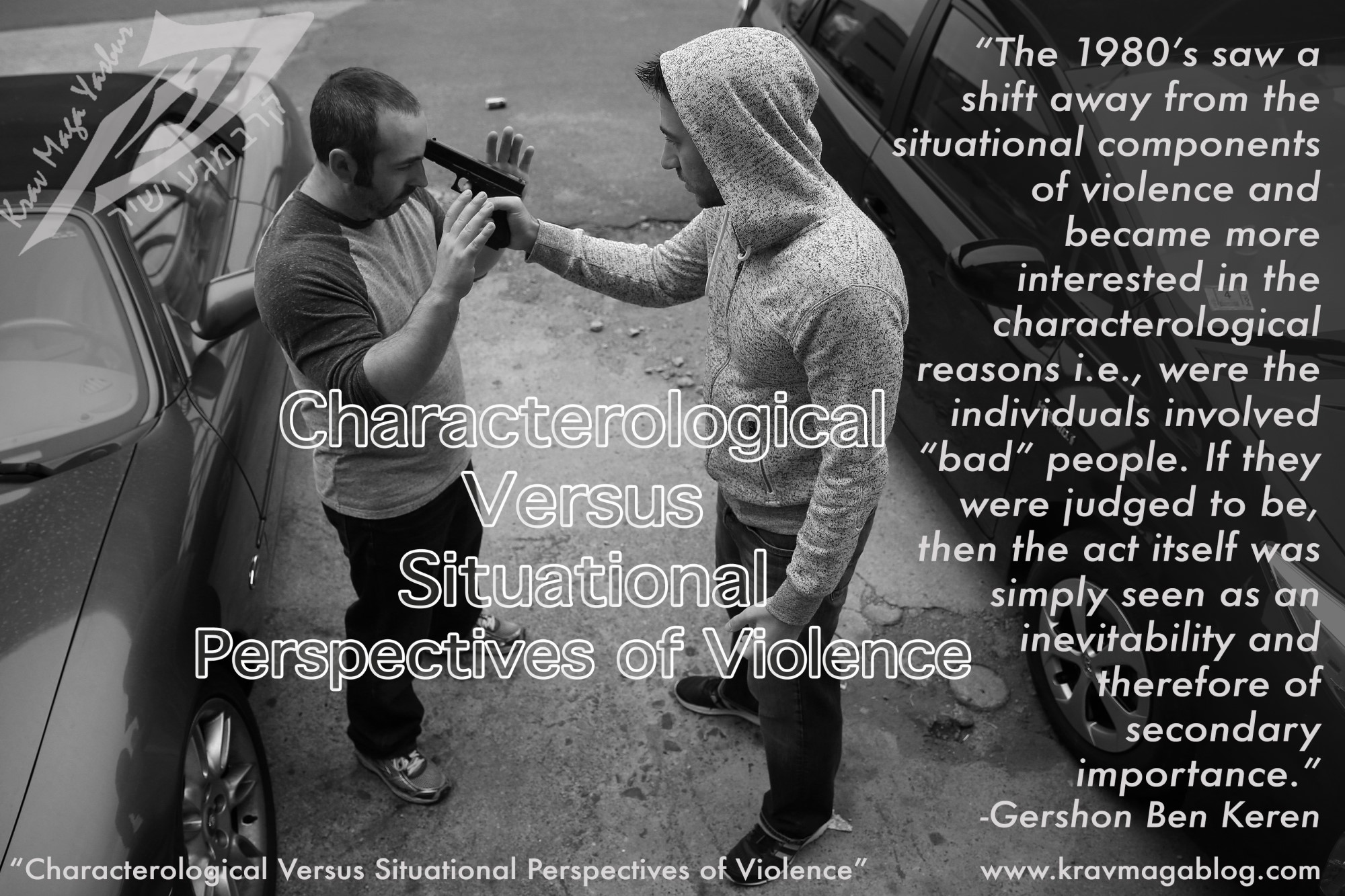 Characterological Versus Situational Perspectives of Violence