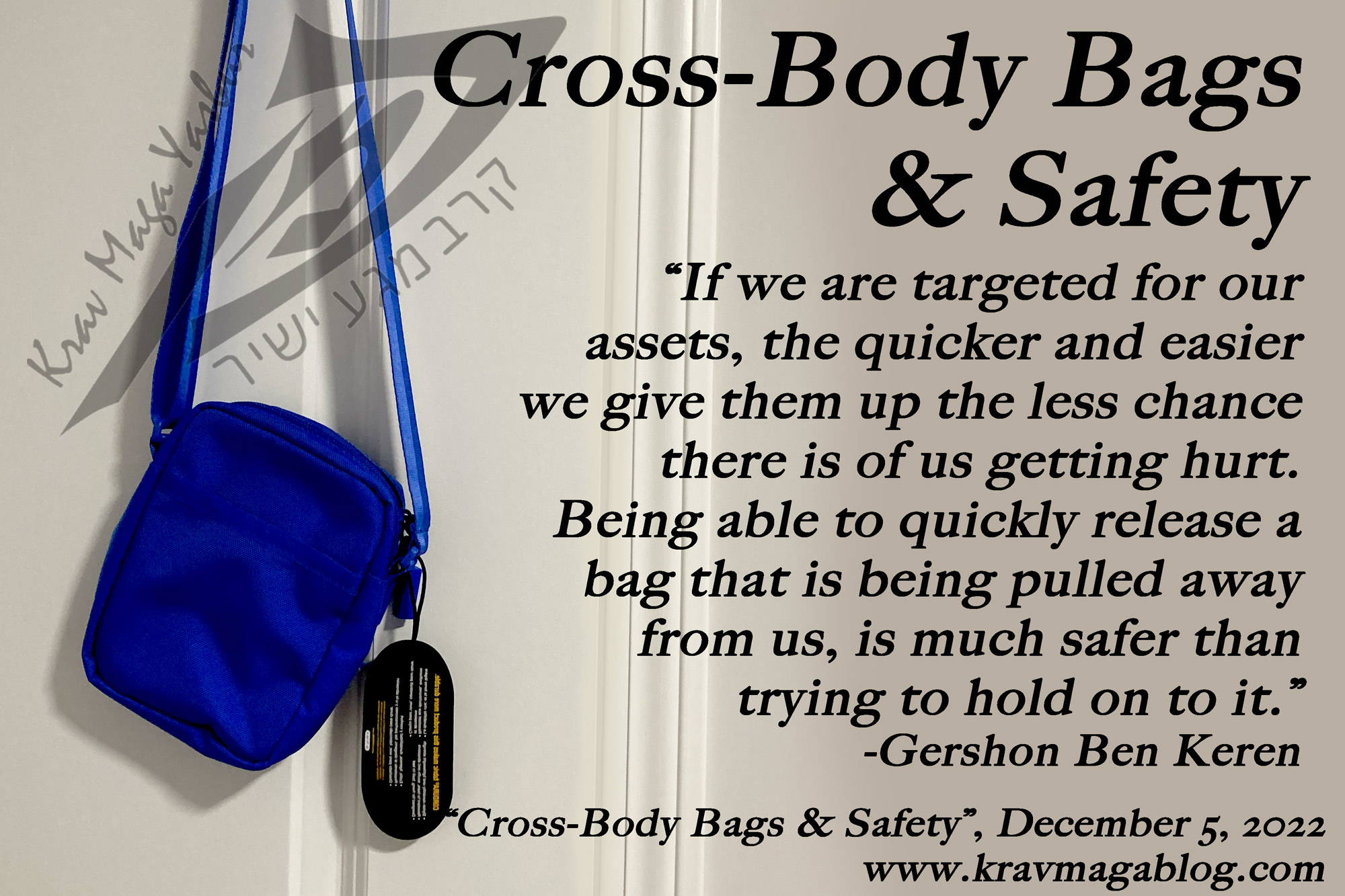 Cross Body Bags & Safety