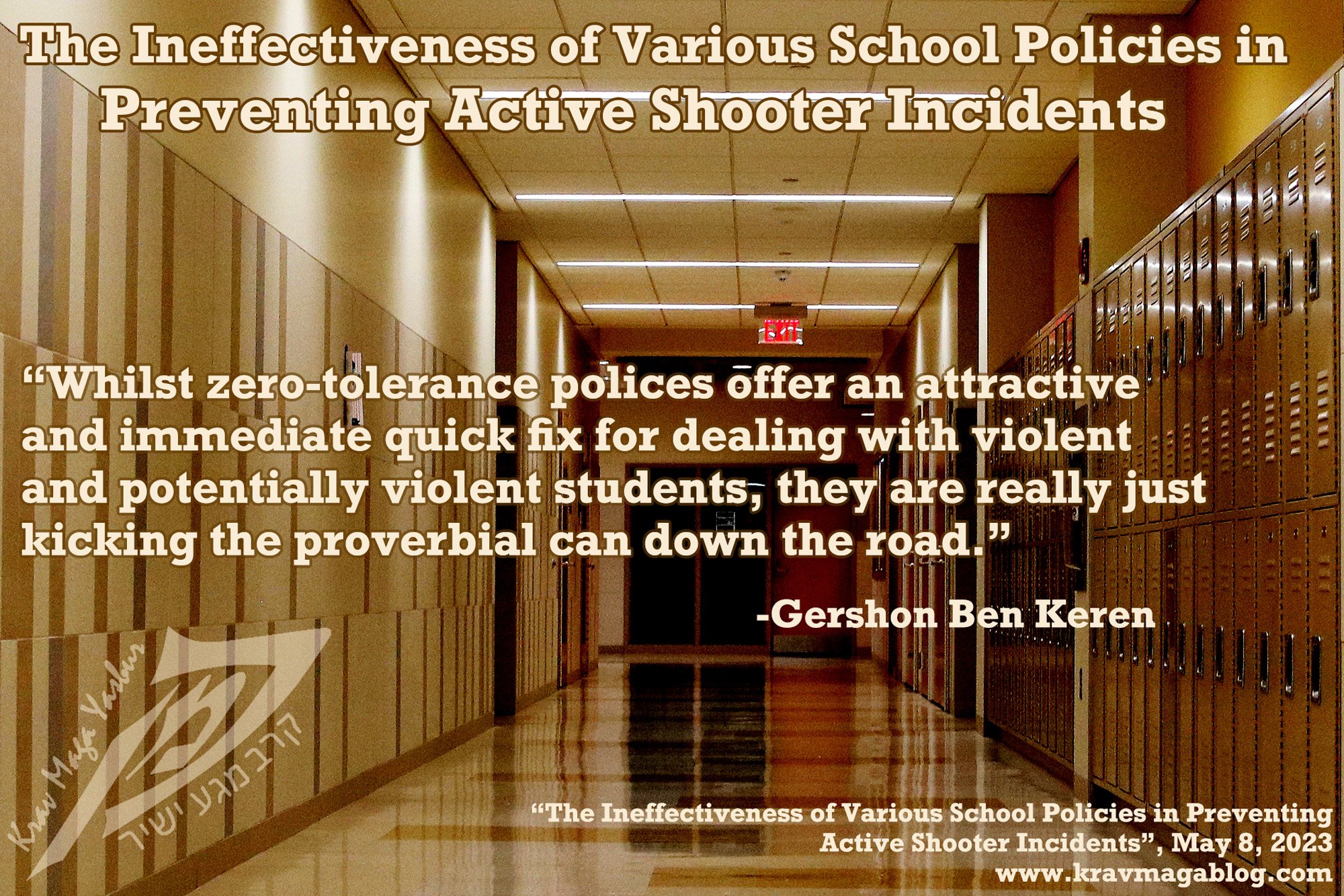 The Ineffectiveness of Various School Policies in Preventing Active Shooter Incidents