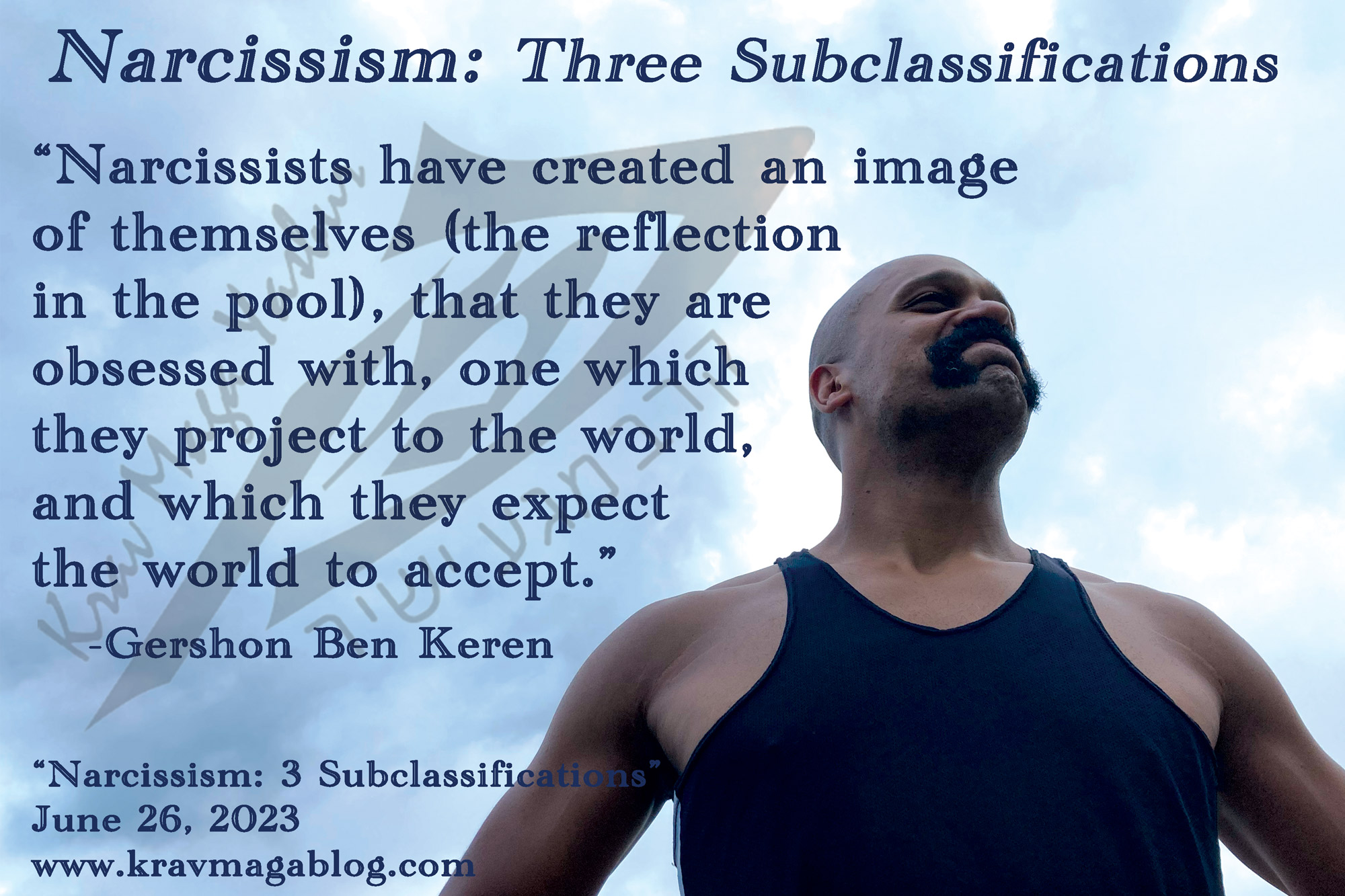 Narcissism: Three Subclassifications