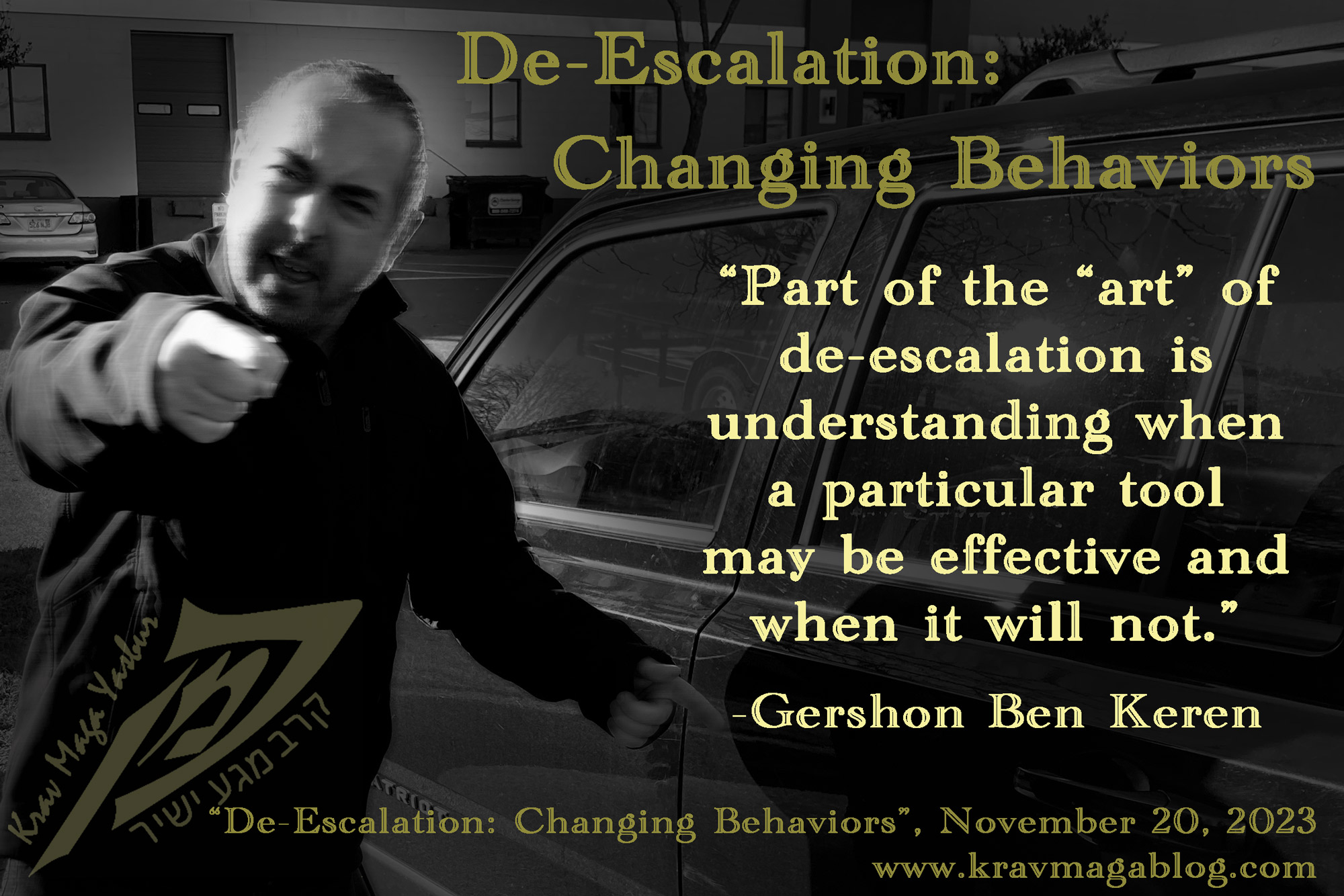 De-escalation & Changing Behaviors