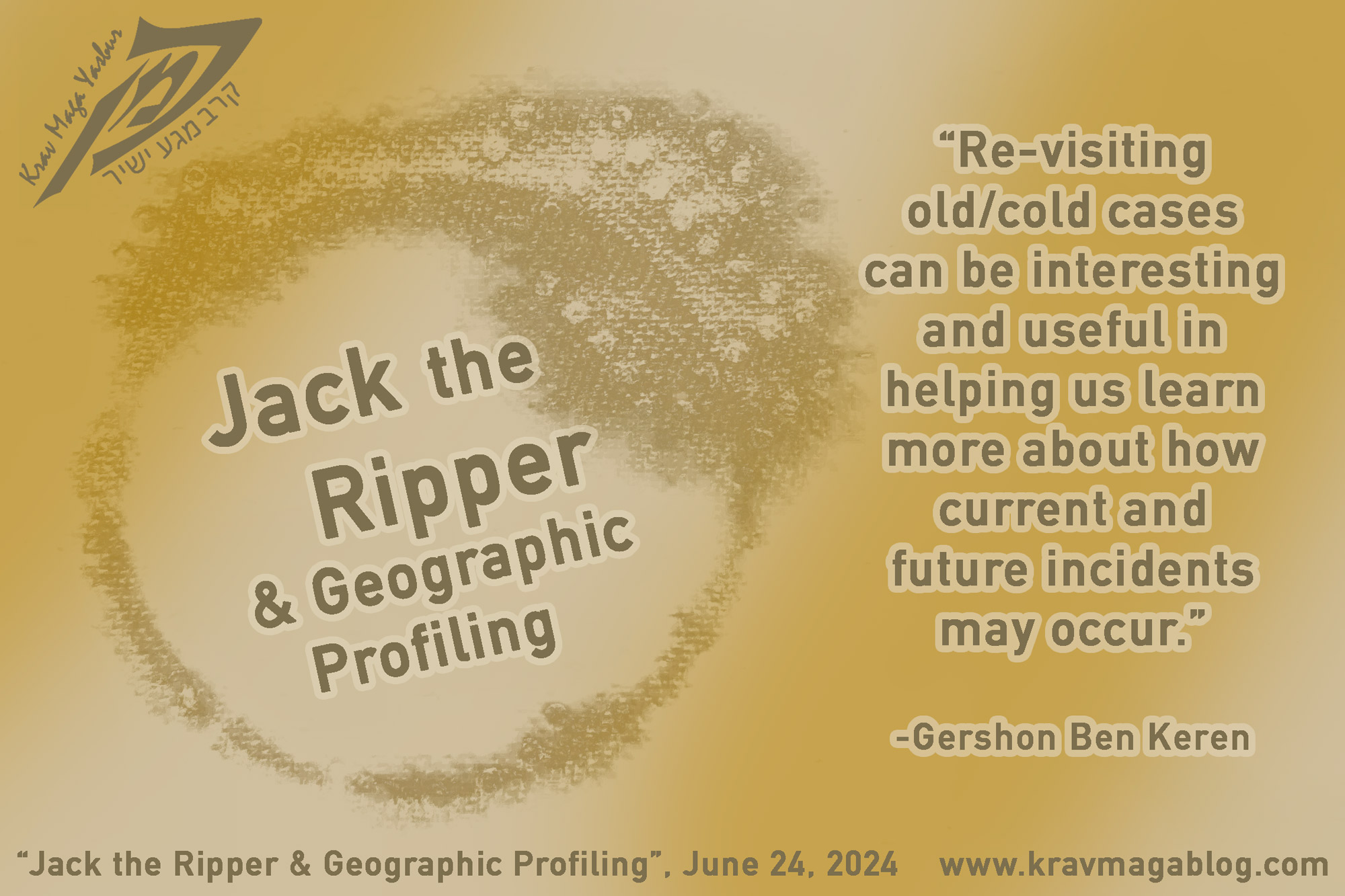 Jack the Ripper & Geographic Profiling