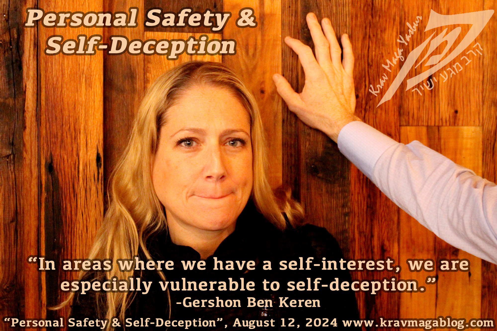 Personal Safety & Self-Deception