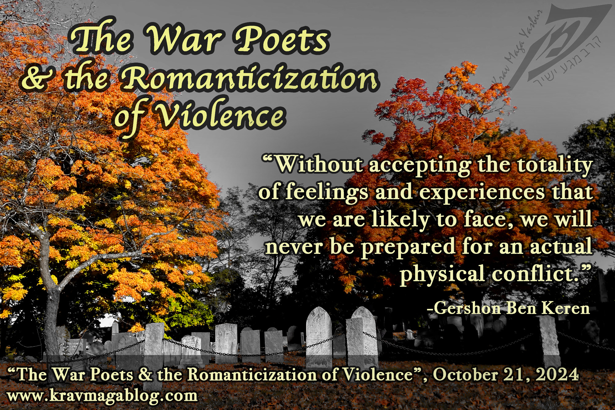 The War Poets & the Romanticization of Violence