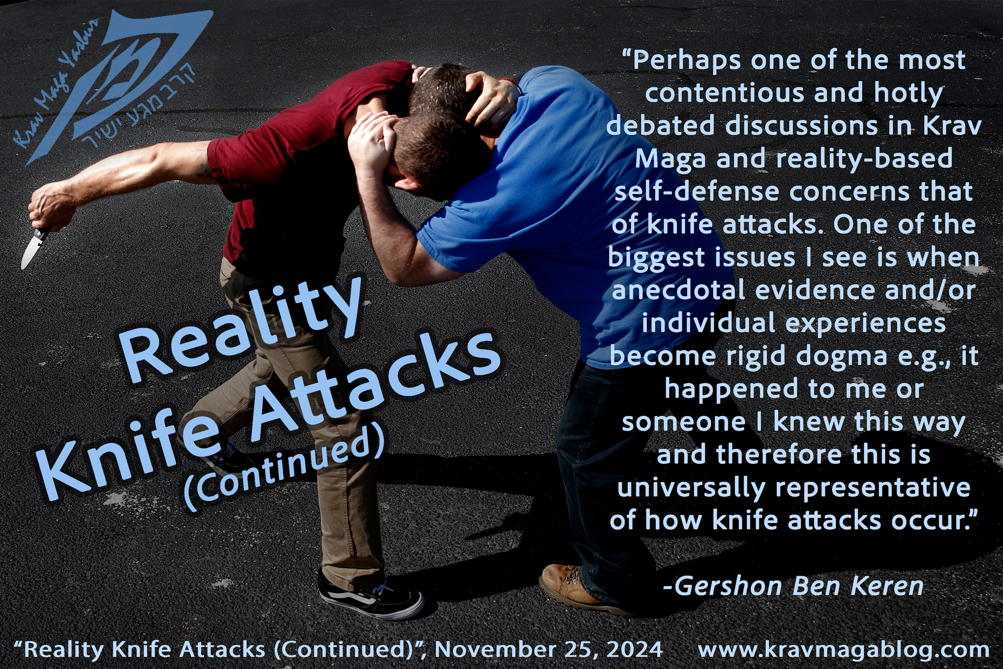 Reality Knife Attacks (Continued)