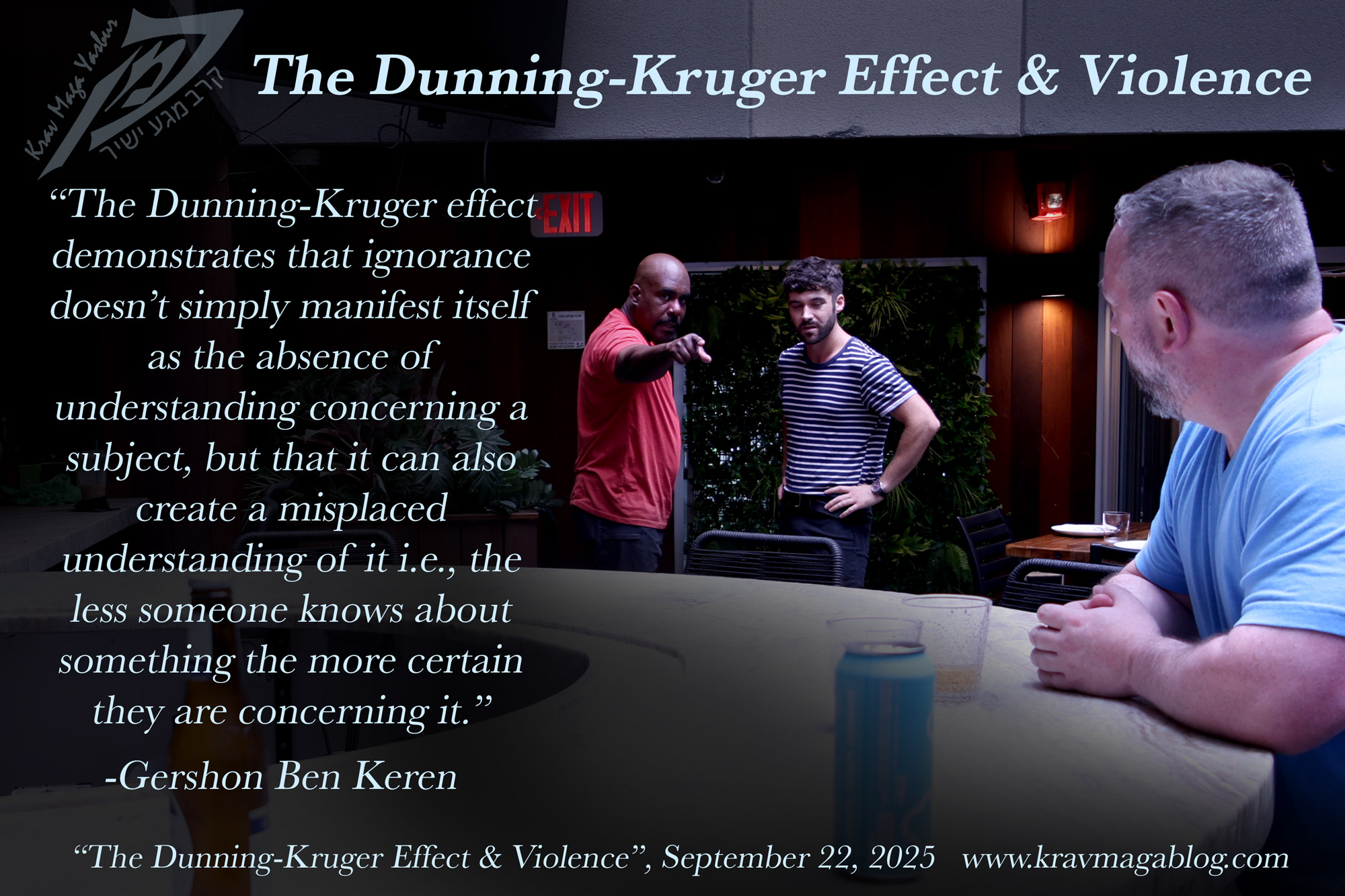 The Dunning-Kruger Effect & Violence