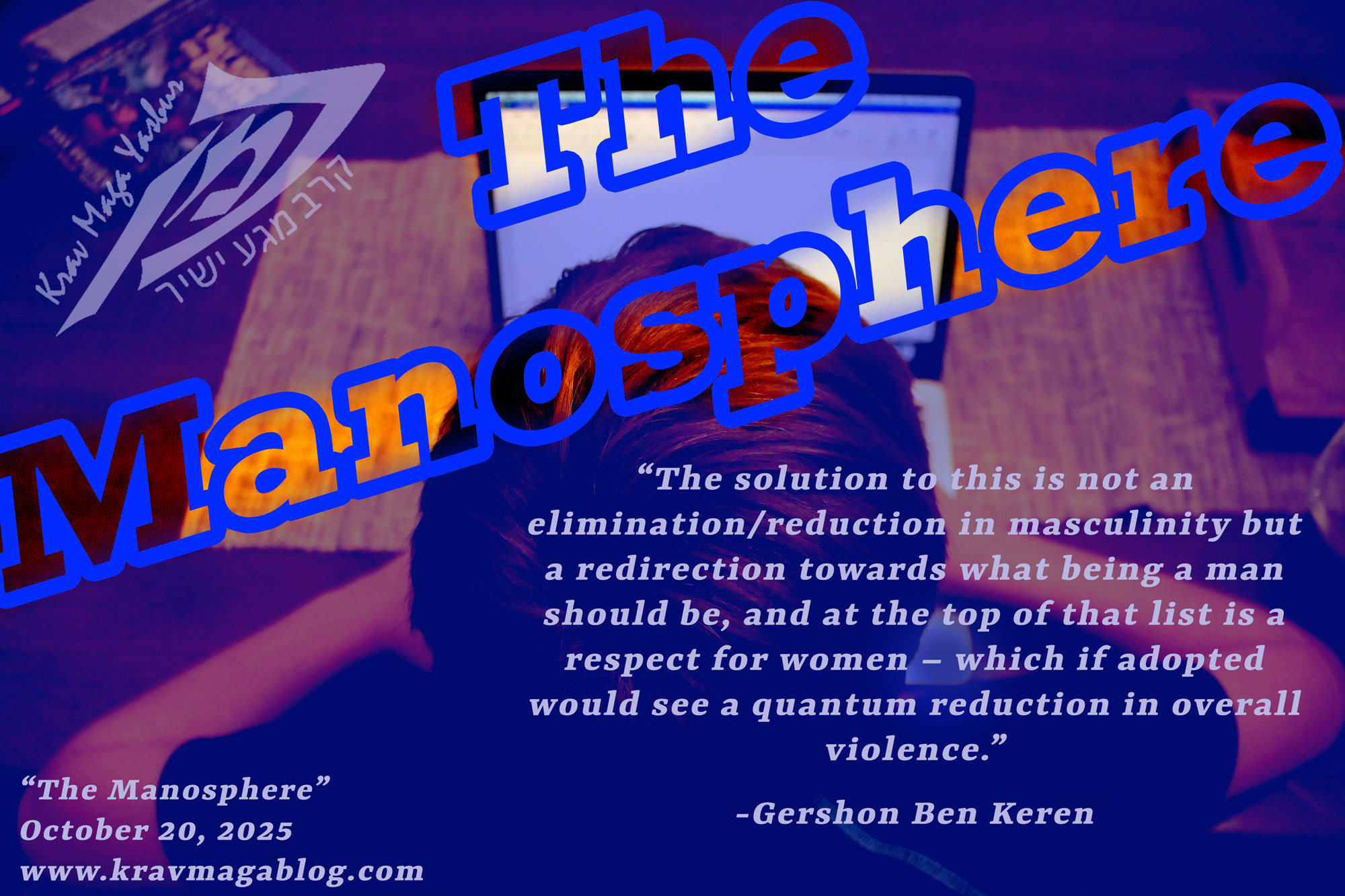 The Manosphere